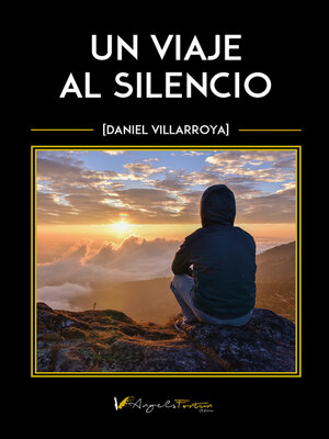 cover image of Un viaje al silencio